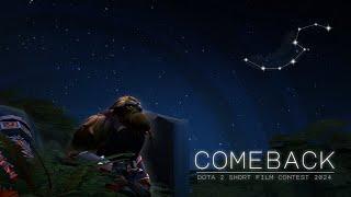 Comeback [SFM] - Dota 2 Short Film Contest 2024