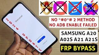 Samsung A21, A20, A21s, A20s Frp Bypass Android 11, 12 | Adb Enable Failed | 2024 New Update