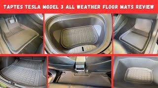 TAPTES Tesla Model 3 All Weather Floor Mats Review