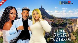 I LOVE THE BOY NEXT DOOR - (Chidi Dikee, Obinwa Ifeoma, Chioma Nwaoha | Nollywood Movies 2024