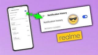 Notification History In Realme | How To View Your Notification History On Android 