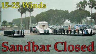 She Just Wanted the Sandbar ! Nasty Weather at Black Point Marina (Boat Ramps Only)