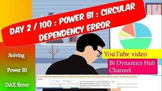 Day 2/100: Solving Circular Dependency Measure Error in Power BI | Your Daily DAX Fix!