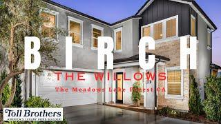 BIRCH | THE WILLOWS AT THE MEADOWS | LAKE FOREST ORANGE COUNTY CA