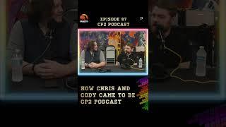 How Chris & Cody came up with the name, CP2