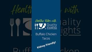 Healthy Bites with Quality Insights: Buffalo Chicken Tacos