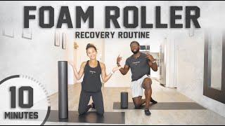 10 Minute Full Body Foam Roller Session [ Guided For Beginners]