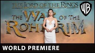 LOTR: The War of the Rohirrim - World Premiere - Warner Bros. UK & Ireland