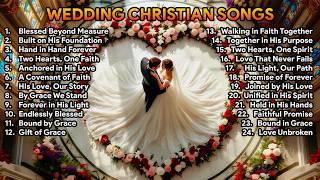 Beautiful Christian Wedding Songs with Lyrics | Perfect Love Songs for Your Special Day | #7