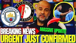  URGENT! MASSIVE MAN CITY LATEST NEWS AHEAD FEYENOORD UCL CLASH!