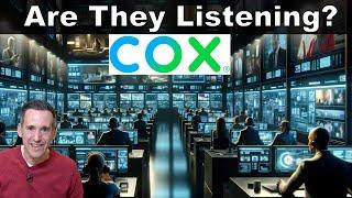 Cox Says They Eavesdrop on Private Conversations for Ads.. Is it possible? Yes..