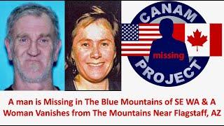 Missing 411 David Paulides Presents A Man Missing in SE WA & A Woman Missing in the Mtns of Arizona