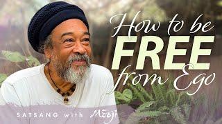 How to Be Free From Ego