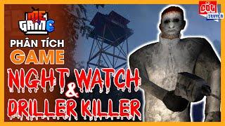 Phân Tích Game: Night Watch & Driller Killer - Bí Ẩn Tên Đồ Tể Mũi Khoan | meGAME