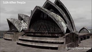 Life After People - Sydney Opera House