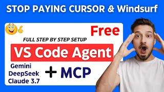 NEW VS Code Agent Mode + Free MCP : This FREE AI Coding Agent Is INSANE BEATS CURSOR & WINDSURF