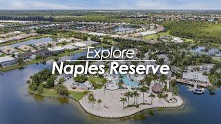 Explore Naples Reserve | Luxury Community