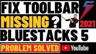 Fix BlueStacks 5 Missing Toolbar BlueStacks 5 Missing Side Bar Fix Missing Side Bar in BlueStacks 5