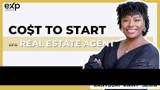 CO$T TO START at a REAL ESTATE AGENT