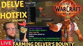 LIVE - DELVE HOTFIX! Solo Delves Still Good?- The War Within World of Warcraft