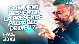 Comment ressentir la présence palpable de Dieu ? - Face à Face - Yannis Gautier