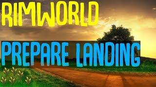 Rimworld Perfect Start! Prepare Landing Mod! Rimworld Mod Showcase