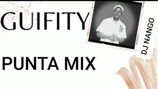 PUNTA MIX VOL..2 EL GRAN GUIFITY  by DJ NANGO