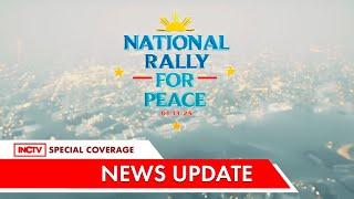 National Rally For Peace | INCTV Special Coverage