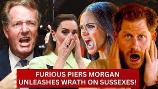 SHAMELESS! Piers Morgan DESTROYS Meghan & Harry for Their ‘Nauseatingly Ill-Timed’ Netflix Promo!