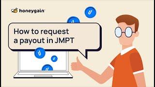 Step-by-Step Guide: Requesting Your Payout on Honeygain (JumpToken)