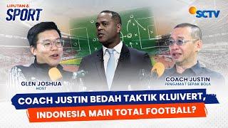 Coach Justin Bedah Taktik & Ruang Ganti Patrick Kluivert Bersama Timnas Indonesia | Liputan 6 Sport