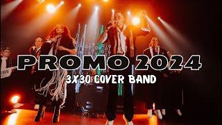 3X30 COVER BAND - PROMO 2024