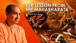 Life LESSONS from the Mahabharata | How to deal with EGO? | Gauranga Das