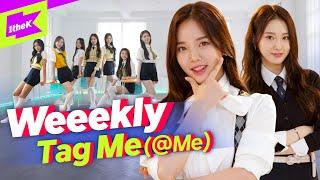 Weeekly(위클리) _ Tag Me (@Me) | 퍼포먼스 | 스페셜클립 | Special Clip | Performance | 태그 미