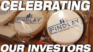 CELEBRATING OUR INVESTORS! | Investor Appreciation Day with The Findlay Mortgage Team