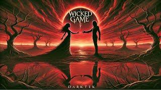 Darktek - Wicked Game