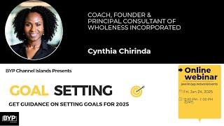 BYP Channel Islands: Goal Setting with Cynthia Chirinda