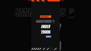 Top 5 Best  Smartphones  Under 20K #tech #smartphone #trending #shorts