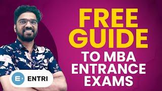 MASTER MBA ENTRANCE EXAMS: YOUR ULTIMATE FREE GUIDE