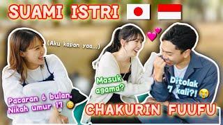 GEMES BANGET!! INTERVIEW SUAMI ISTRI , DIKASIH TIPS BUAT NIKAH!! @chakurinfuufu