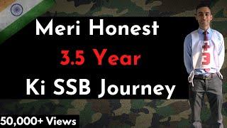 My HONEST 3.5 Year SSB Journey | My Medical Rejection, Recommendation Story   #nda #ssb #cds #afcat