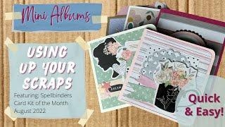 Mini Albums: Using up Your Scraps