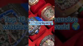 Top 10 most expensive watches in the world#short