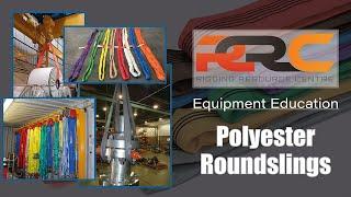 RRC Equipment Education - Polyester Roundslings