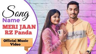 RZ Panda - MERI JAAN -(OFFICIAL TEASER )#song