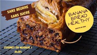 RECETTE FACILE : BANANA BREAD HEALTHY