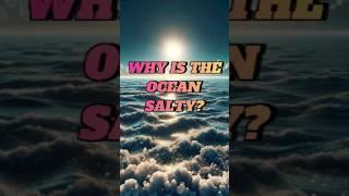 Why is the ocean salty? #facts #motivation #gym #sleep #sleepmusic