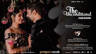 Jumping Souls Presents "The Unconditional" | Ankita & Megh Engagement Trailer