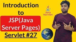 Introduction to Jsp (Java Server Pages) in hindi | Servlet #27