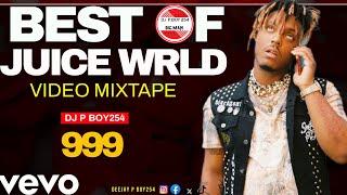 BEST OF JUICE WRLD HIT MIXTAPE DJ  P BOY254